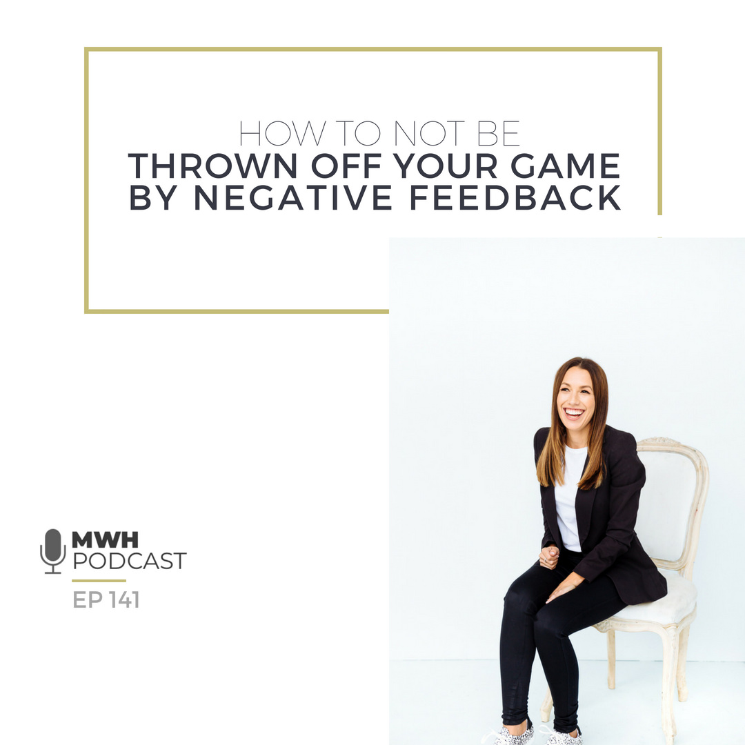 How To Not Be Thrown Off Your Game By Negative Feedback - Blog Tile