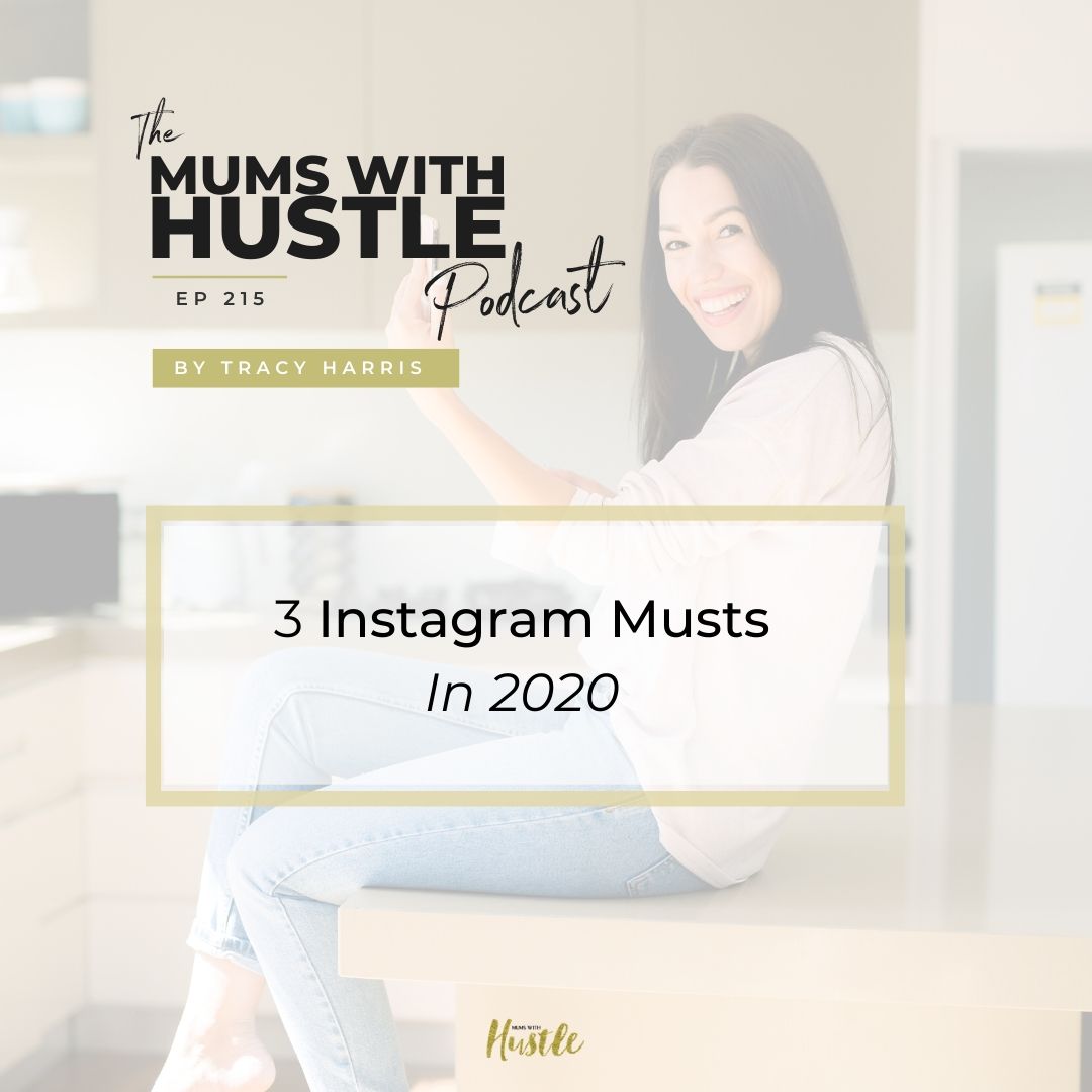 3 Instagram Musts in 2020