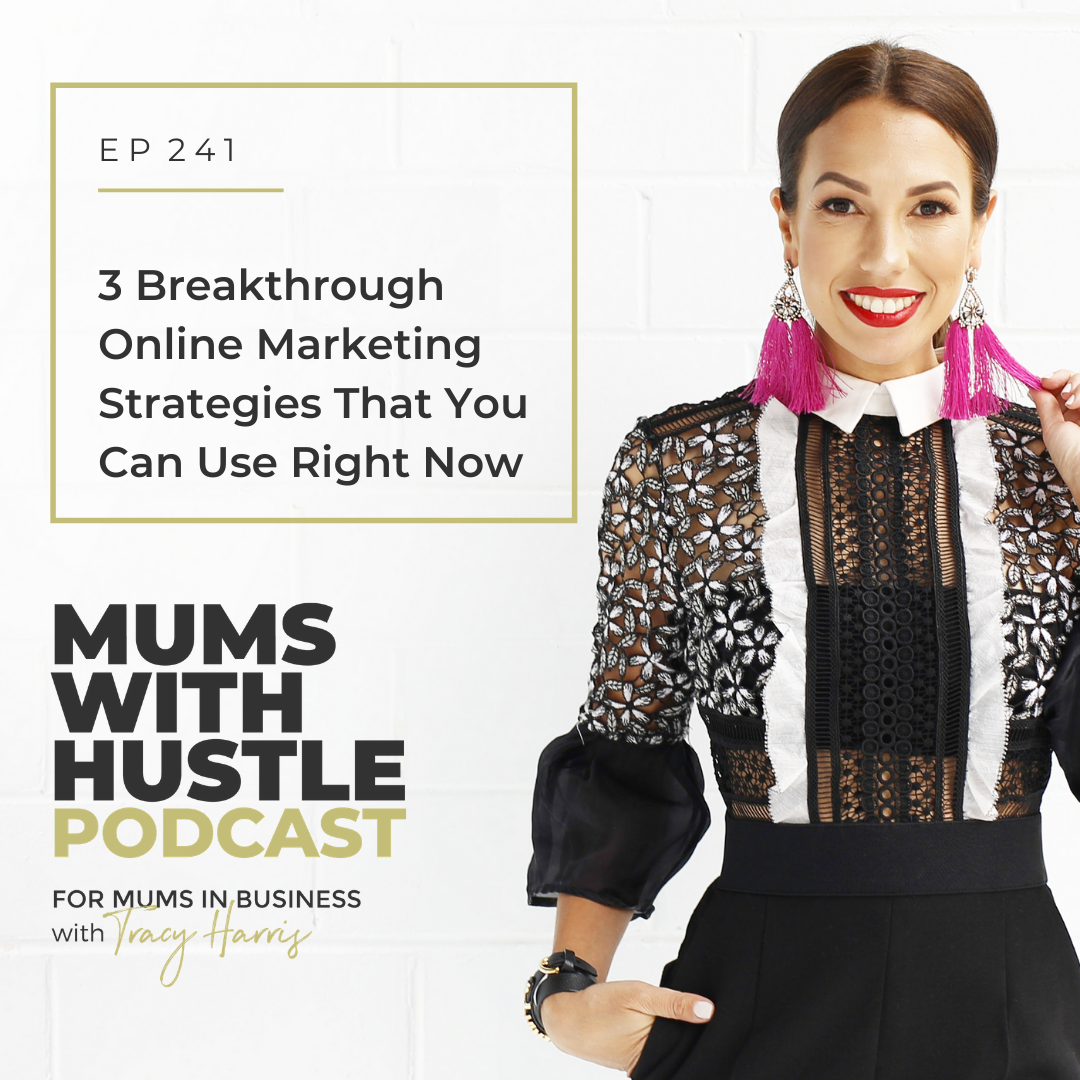 MWH 241 : 3 Breakthrough Online Marketing Strategies That You Can Use Right Now