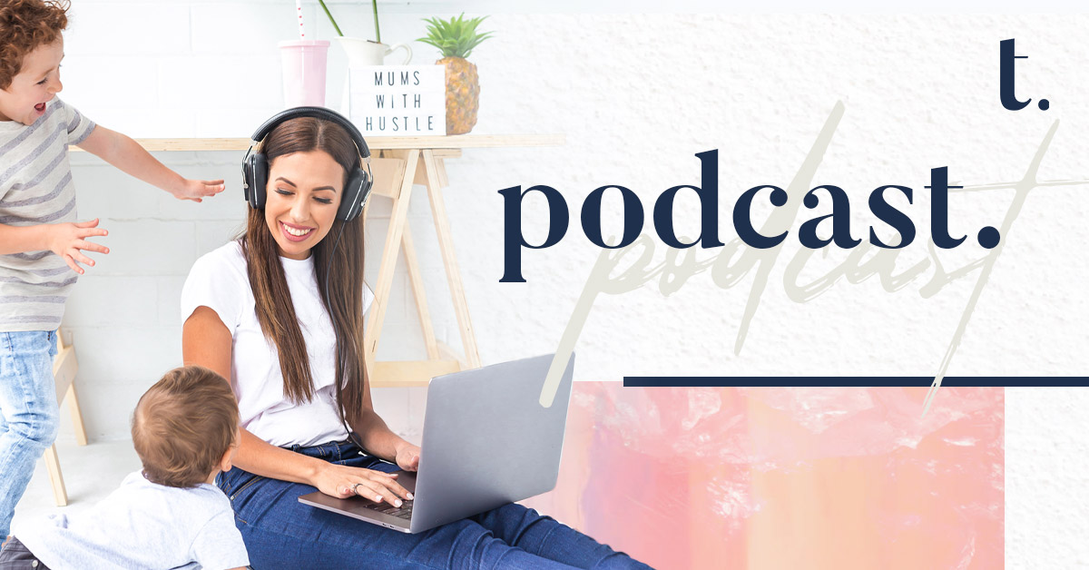 Mums With Hustle Podcast cover art.