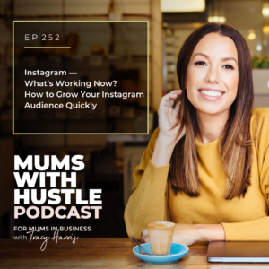 MWH 252 : Instagram - What’s Working Now? How to Grow Your Instagram Audience Quickly