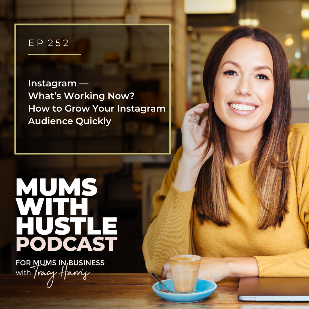 MWH 252 : Instagram - What’s Working Now? How to Grow Your Instagram Audience Quickly