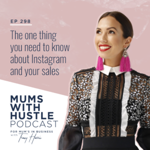 MWH 298: The one thing you need to know about Instagram and your sales