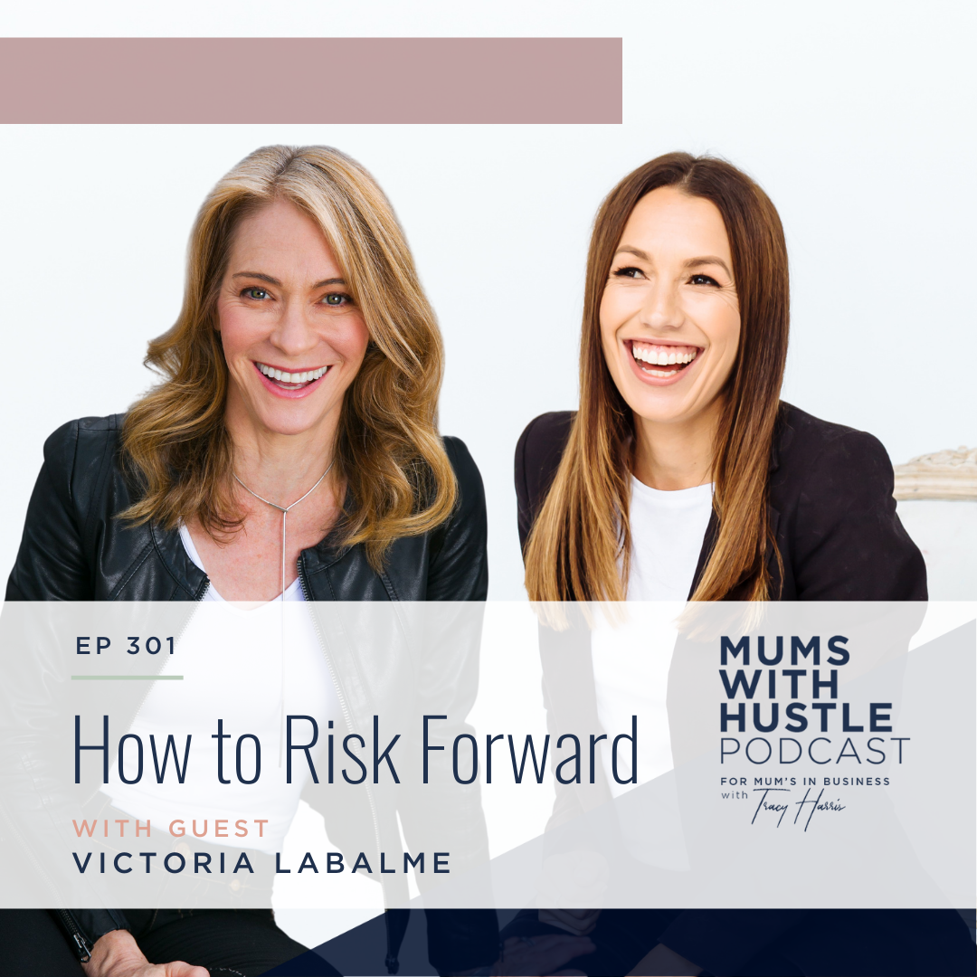 MWH 301: How to Risk Forward with Victoria Labalme