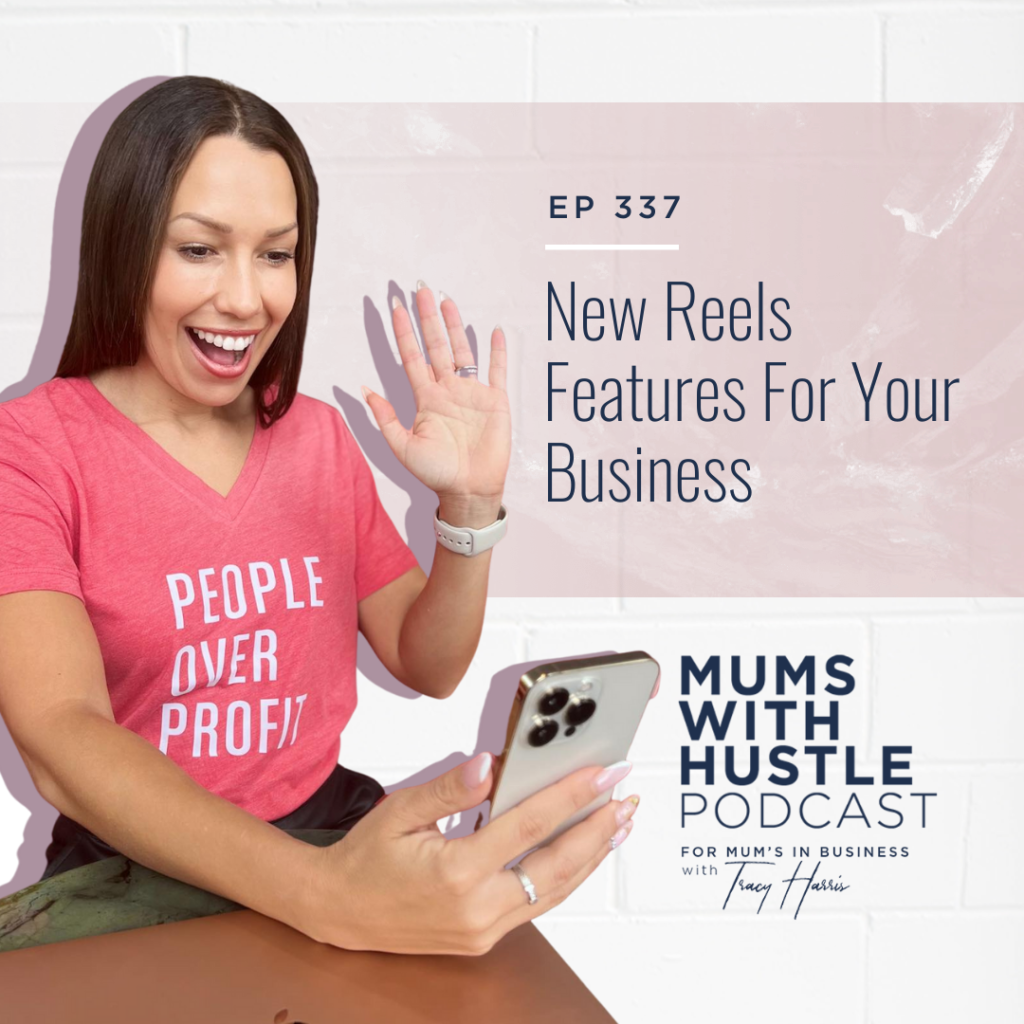 MWH 337 : New Reels Features For Your Business