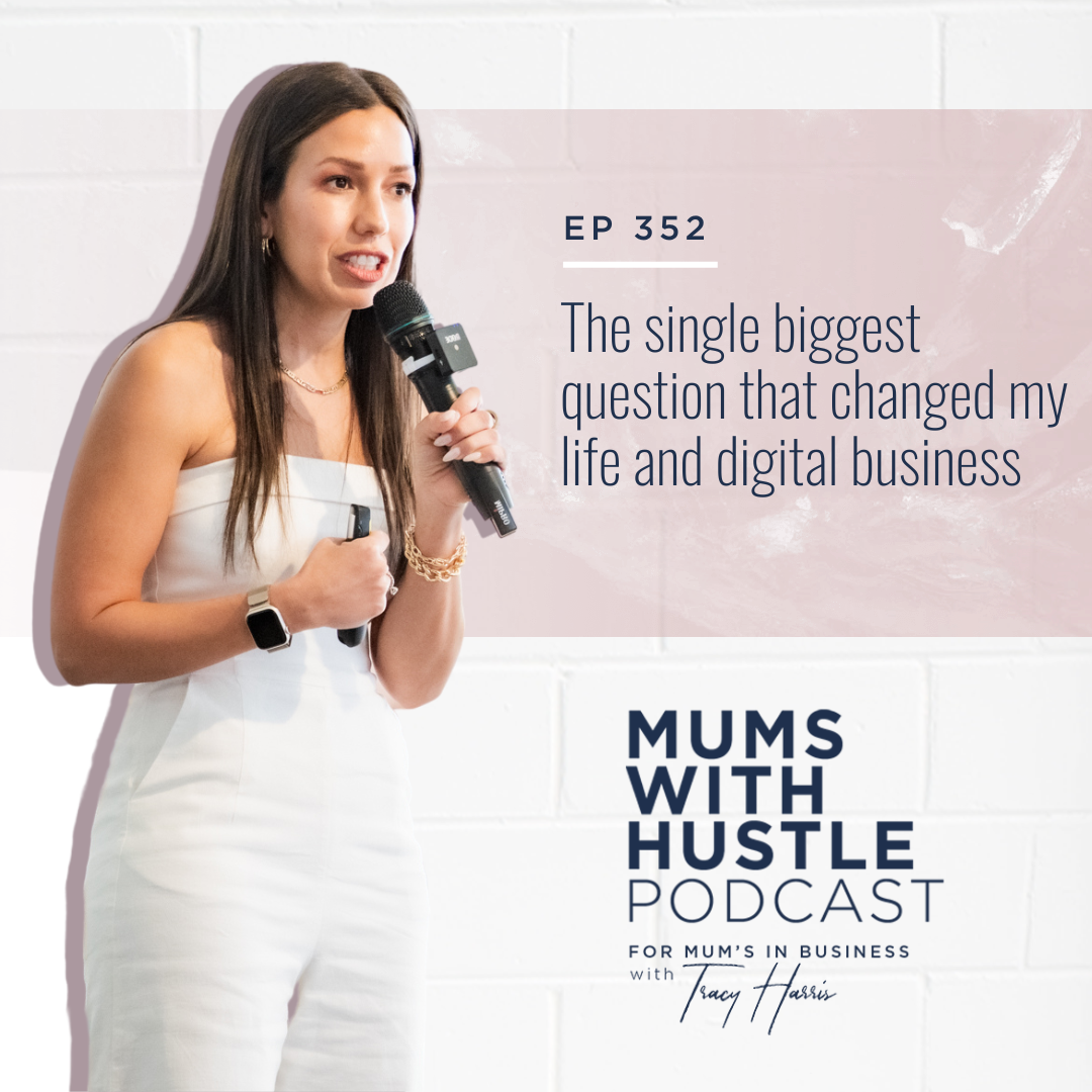 MWH 352 : The single biggest question that changed my life and digital business