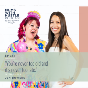 MWH 355 : You’re never too old and it’s never too late with Jen Bowers