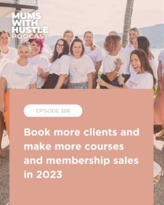 MWH 366 : Book more clients and make more courses and membership sales in 2023