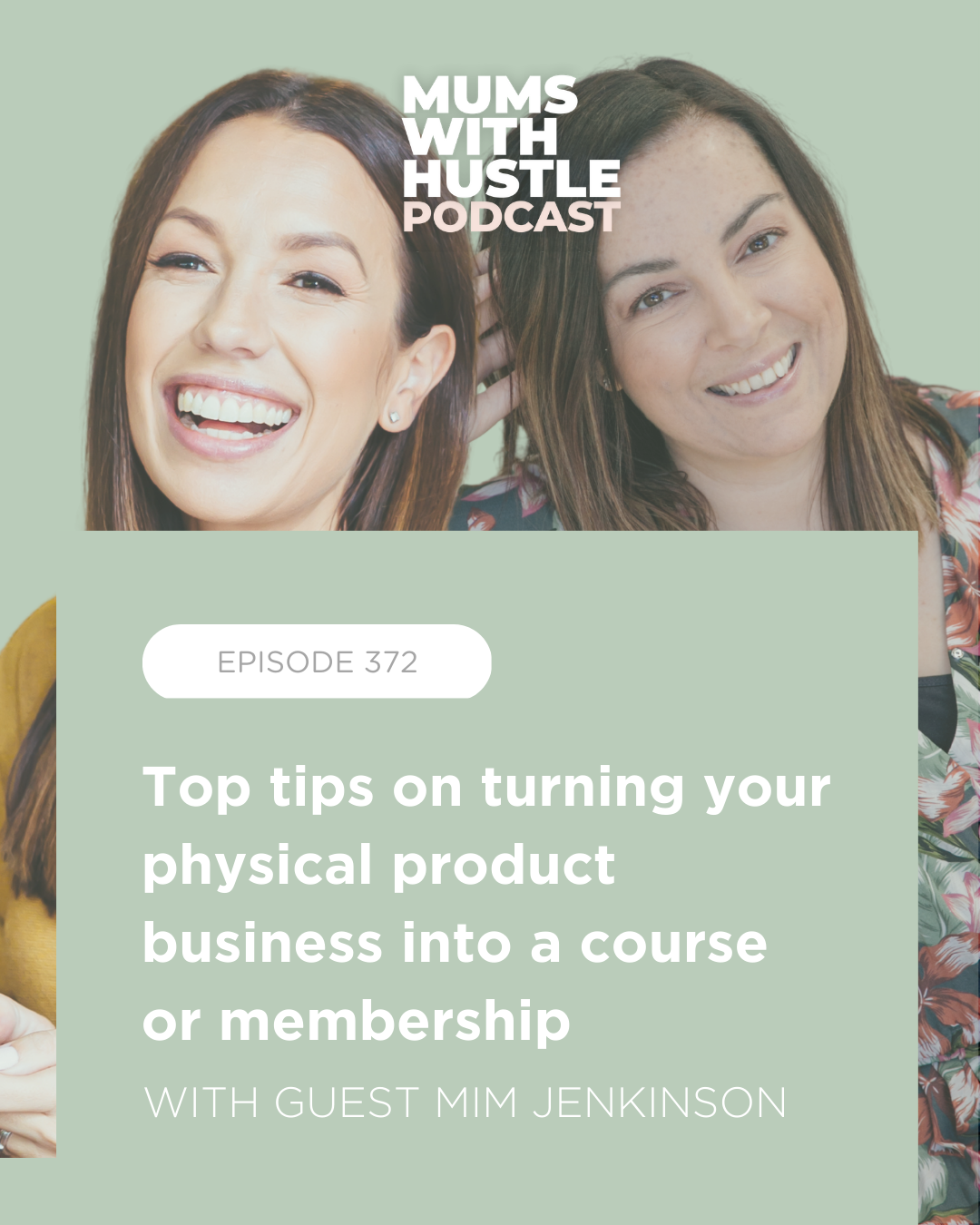 MWH 372 : Top tips on turning your physical product business into a course or membership with Mim Jenkinson