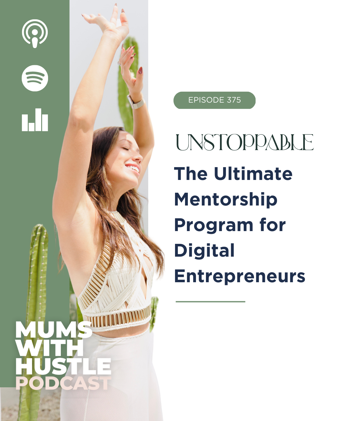 MWH 376: Unstoppable - The Ultimate Mentorship Program for Digital Entrepreneurs