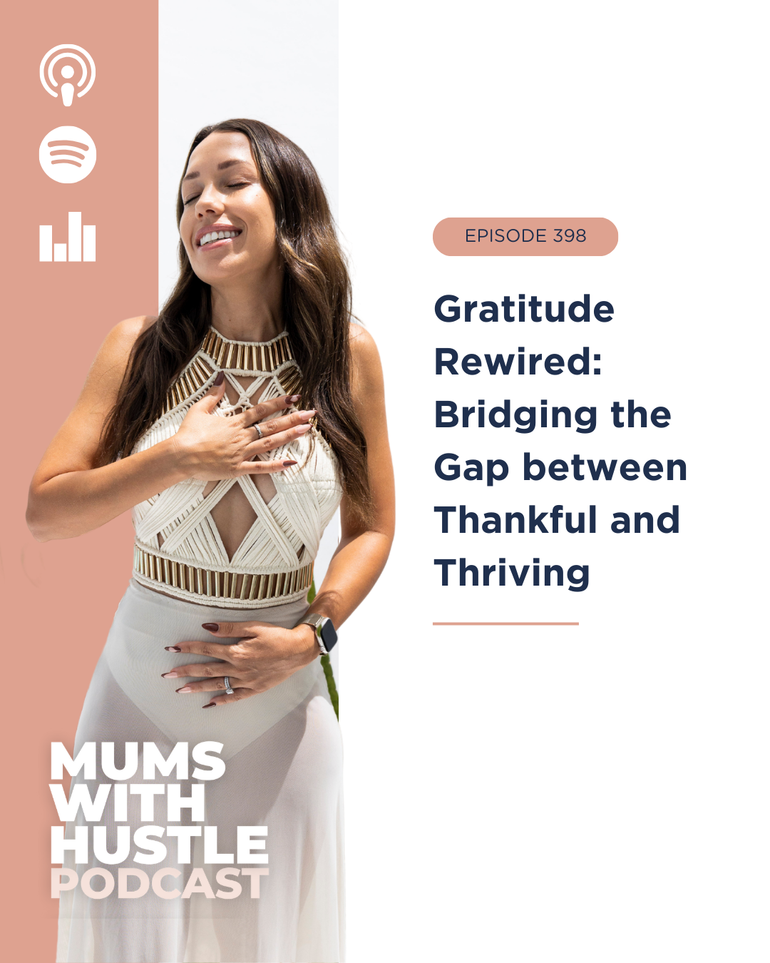 MWH 398 : Gratitude Rewired: Bridging the Gap between Thankful and Thriving
