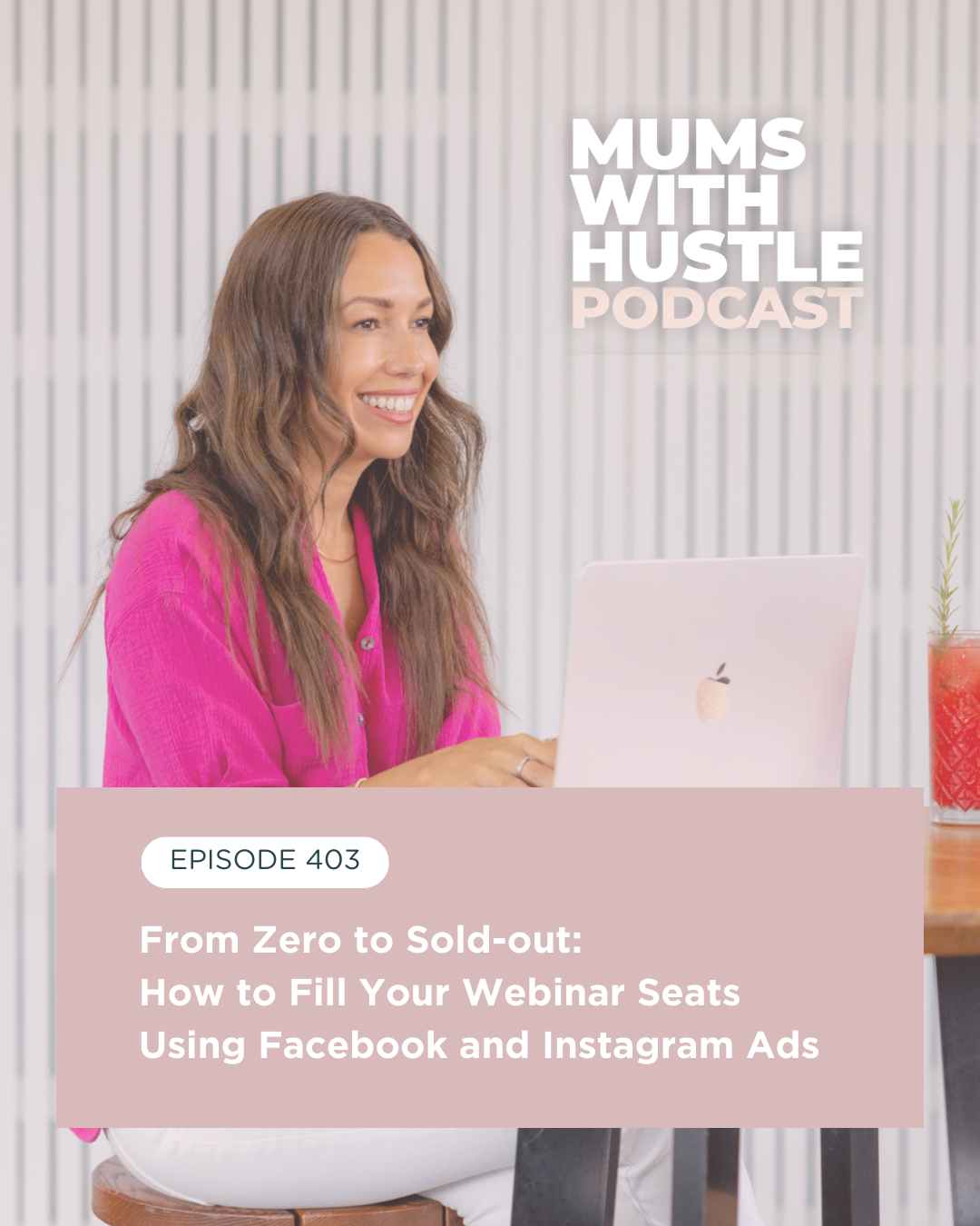 MWH 403 : From Zero to Sold-out - How to Fill Your Webinar Seats Using Facebook and Instagram Ads