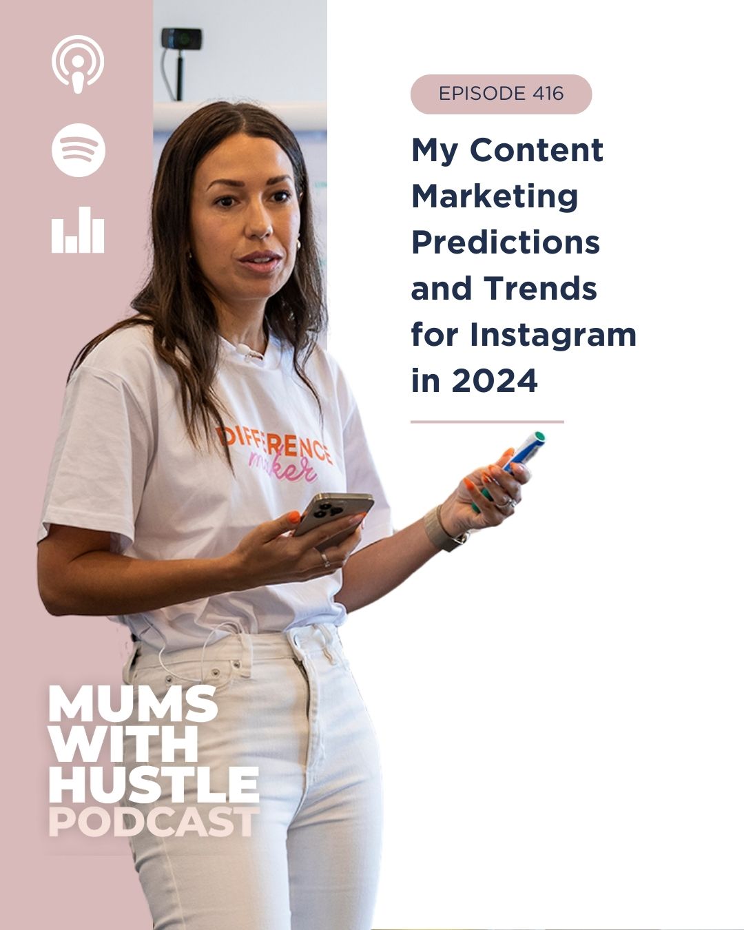 MWH 416 : My Content Marketing Predictions and Trends for Instagram in 2024