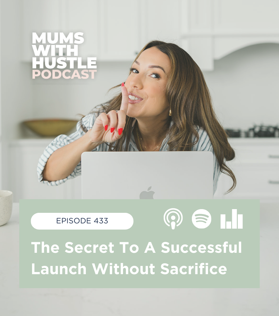 MWH 433 : The Secret To A Successful Launch Without Sacrifice