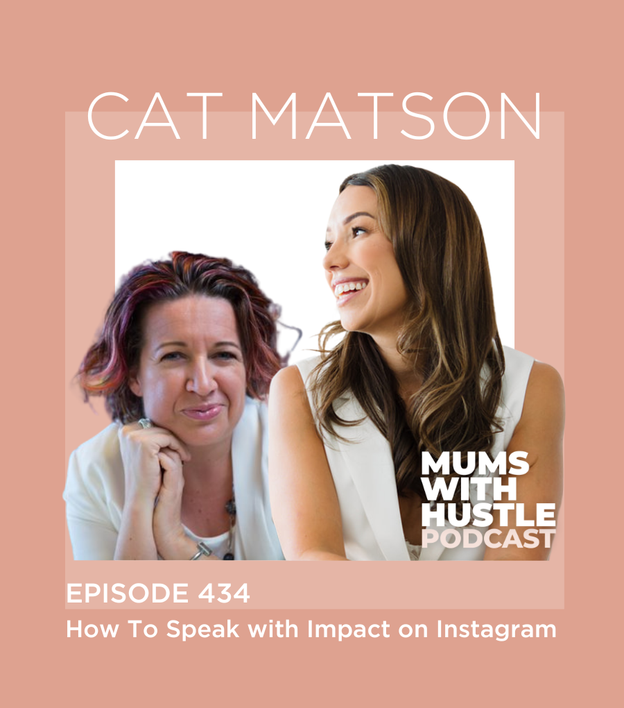 MWH 434 : How To Speak with Impact on Instagram with Cat Matson