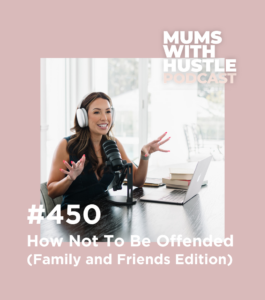 MWH 450 : How Not To Be Offended (Family and Friends Edition)