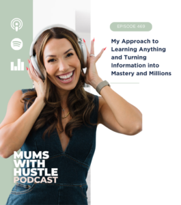 MWH 469 : My Approach to Learning Anything and Turning Information into Mastery and Millions