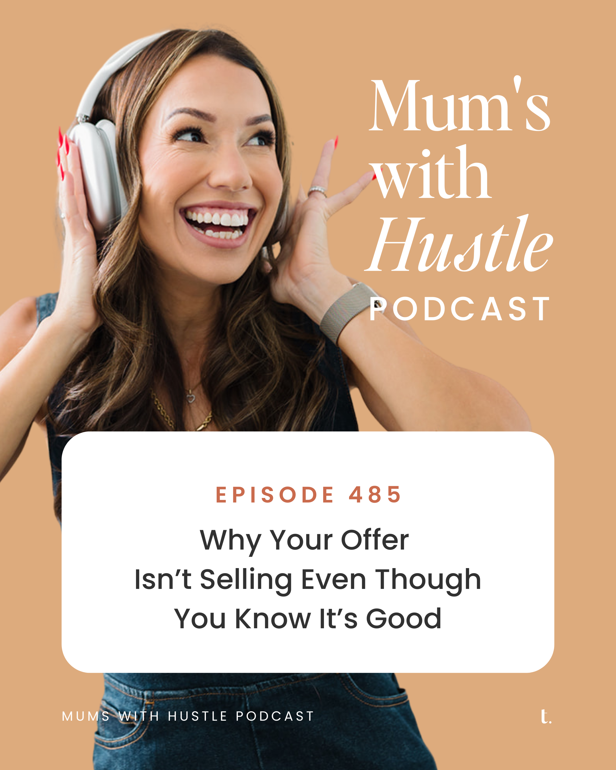 MWH 485 : Why Your Offer Isn’t Selling Even Though You Know It’s Good